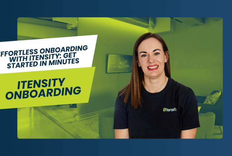 Effortless Onboarding with Itensity- Get Started in Minutes Effortless Onboarding with Itensity- Get Started in Minutes